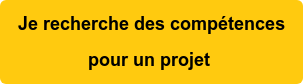 Je recherche des compétences pour un projet 