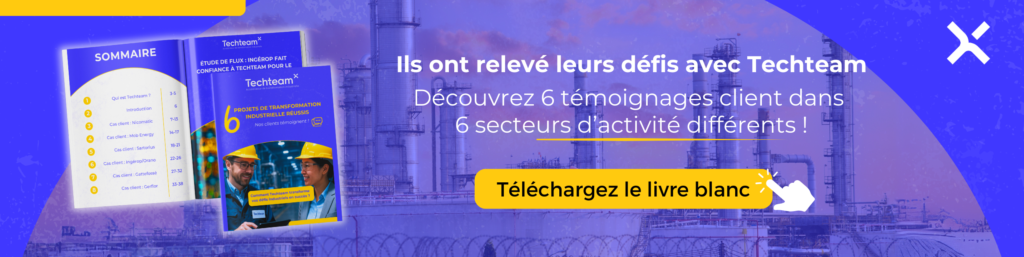 Téléchargez notre livre blanc 6 témoignages client 6 secteurs industriels